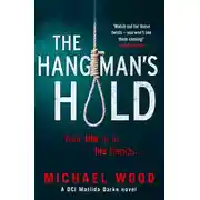 Постер книги The Hangman’s Hold: A gripping serial killer thriller that will keep you hooked