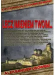 Александр Усовский - Lecz imieniem Twoim…