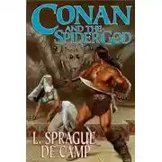 Постер книги Подземелье смерти (=Конан и Бог-Паук)