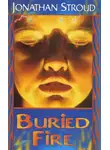 Джонатан Страуд - Тайный огонь