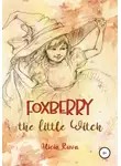 Alicia Ruva - Foxberry the Little Witch