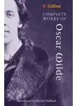 Оскар Уайльд - Complete Works of Oscar Wilde