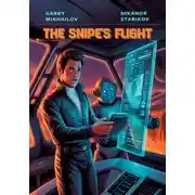 Постер книги The Snipe’s Flight