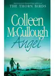Колин Маккалоу - Angel