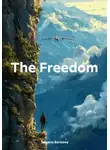 Татьяна Борисова - The Freedom