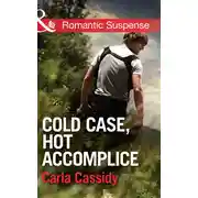 Постер книги Cold Case, Hot Accomplice