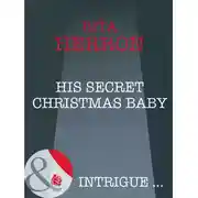 Постер книги His Secret Christmas Baby