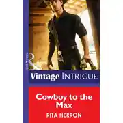 Постер книги Cowboy to the Max