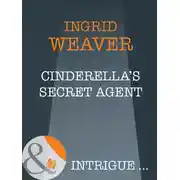 Постер книги Cinderella's Secret Agent