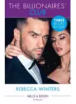 Rebecca Winters - The Billionaires' Club: Return of Her Italian Duke (The Billionaire’s Club) / Bound to Her Greek Billionaire (The Billionaire’s Club) / Whisked Away by Her Sicilian Boss (The Billionaire’s Club)