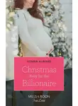 DONNA ALWARD - Christmas Baby For The Billionaire