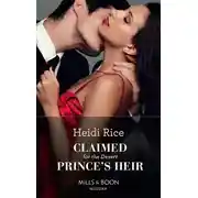 Постер книги Claimed For The Desert Prince's Heir