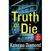 Постер книги Truth or Die