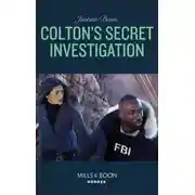 Постер книги Colton's Secret Investigation