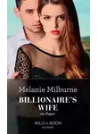 MELANIE MILBURNE - Billionaire's Wife On Paper