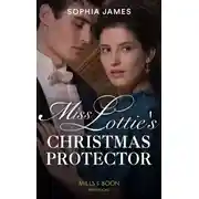 Постер книги Miss Lottie's Christmas Protector