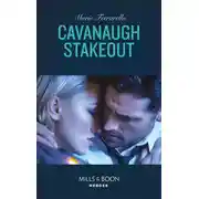 Постер книги Cavanaugh Stakeout