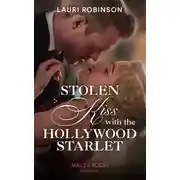 Постер книги Stolen Kiss With The Hollywood Starlet