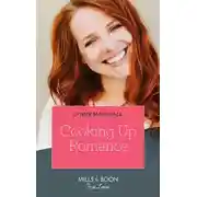 Постер книги Cooking Up Romance