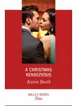 Karen Booth - A Christmas Rendezvous