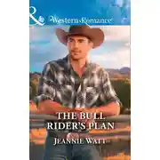 Постер книги The Bull Rider's Plan