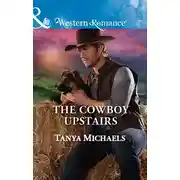 Постер книги The Cowboy Upstairs