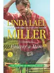 Линда Миллер - Forever A Hero