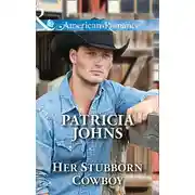 Постер книги Her Stubborn Cowboy