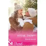 Постер книги Kiss Me, Sheriff!
