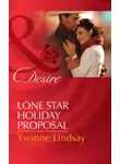 Yvonne Lindsay - Lone Star Holiday Proposal