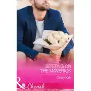 Постер книги Betting On The Maverick