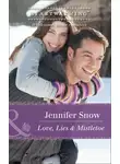 Jennifer Snow - Love, Lies and Mistletoe