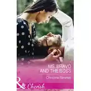 Постер книги Ms. Bravo And The Boss