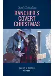 Beth Cornelison - Rancher's Covert Christmas