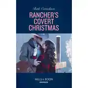 Постер книги Rancher's Covert Christmas