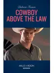 Делорес Фоссен - Cowboy Above The Law