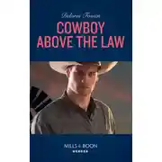 Постер книги Cowboy Above The Law
