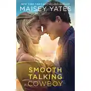 Постер книги Smooth-Talking Cowboy