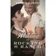 Постер книги Wedding At Rocking S Ranch