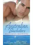 Emma Darcy - Australian Bachelors: Masterful Magnates: Purchased: His Perfect Wife