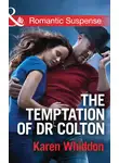 Karen Whiddon - The Temptation of Dr. Colton