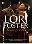 Lori Foster - Scandalous: Scandalized!