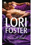 Lori Foster - Bewitched: In Too Deep