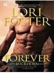 Lori Foster - Forever Buckhorn: Gabe