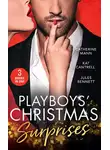 Jules Bennett - Playboys' Christmas Surprises: A Christmas Baby Surprise