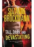 Suzanne Brockmann - Tall, Dark and Devastating: Harvard's Education