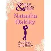 Постер книги Adopted: One Baby