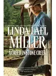 Линда Миллер - A Creed in Stone Creek
