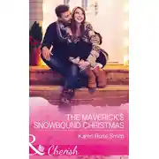 Постер книги The Maverick's Snowbound Christmas