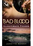 Janette Kenny - The Illegitimate Tycoon